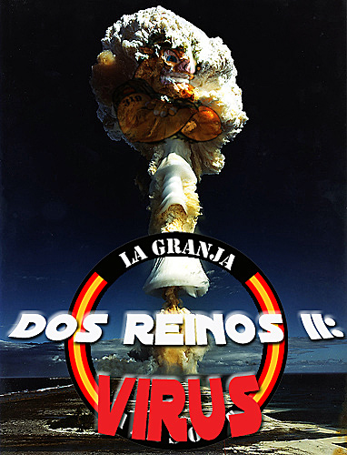 13/06/10 DOS REINOS. 2ª PARTE: Virus - La Granja Partida abierta Virus_10
